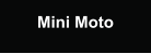 Mini Moto